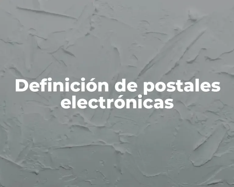 Definición de postales electrónicas