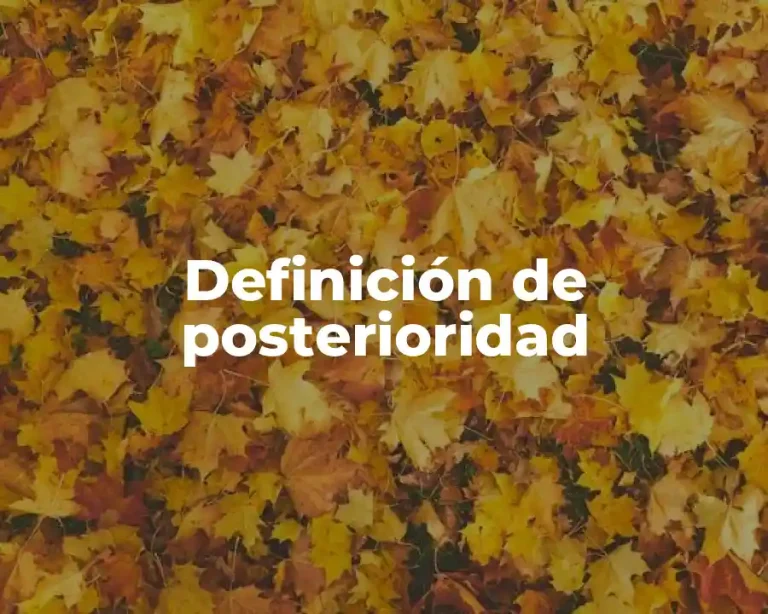 Definición de posterioridad