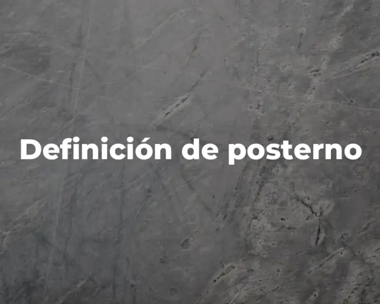 Definición de posterno