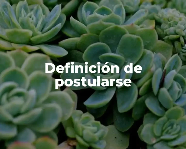 Definición de postularse
