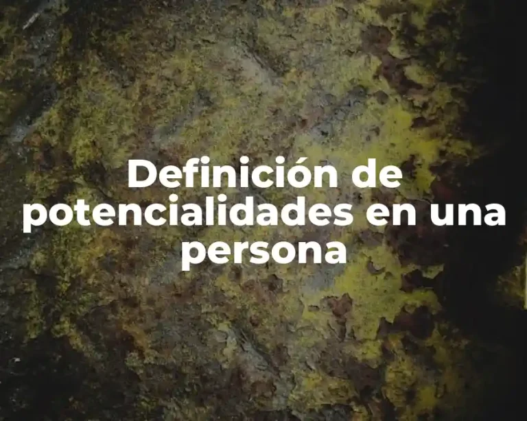 Definición de potencialidades en una persona