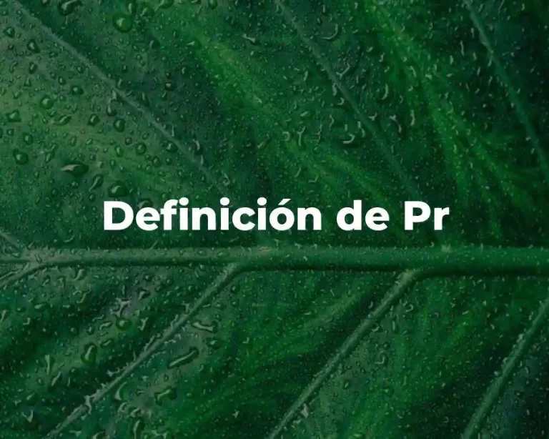 Definición de Pr