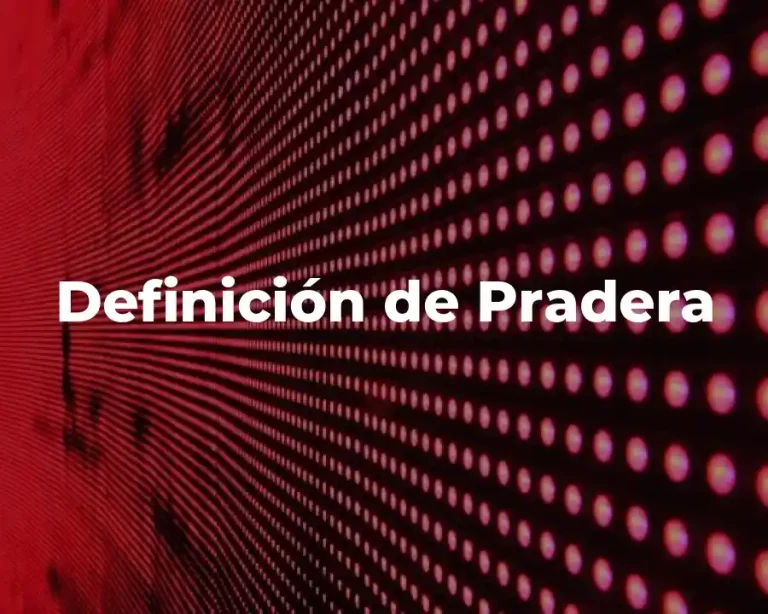 Definición de Pradera