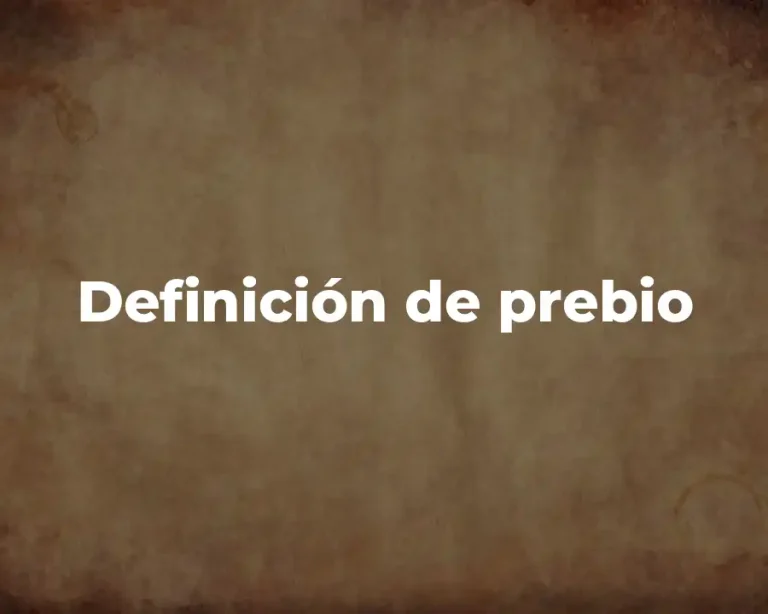 Definición de prebio