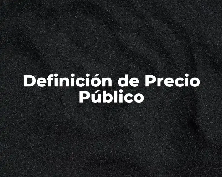 Definición de Precio Público