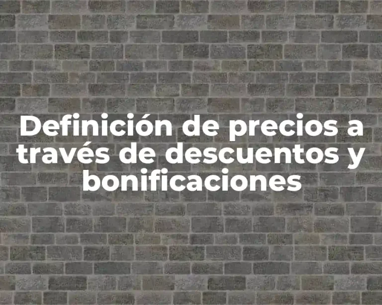 Definición de precios a través de descuentos y bonificaciones