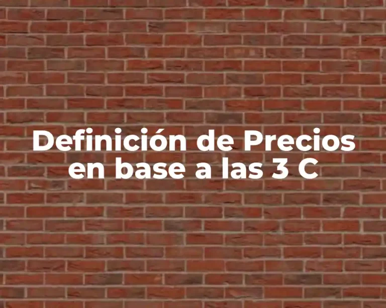 Definición de Precios en base a las 3 C