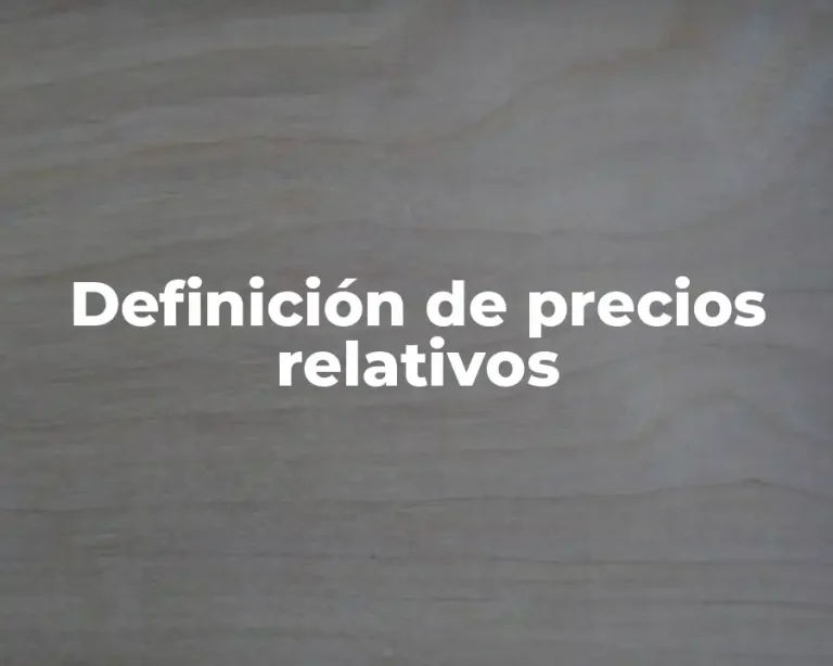 Definición de precios relativos