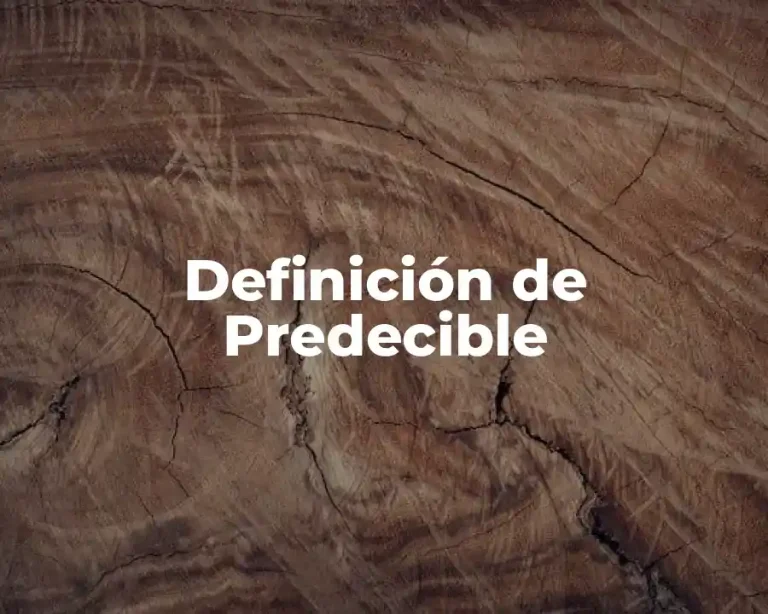 Definición de Predecible