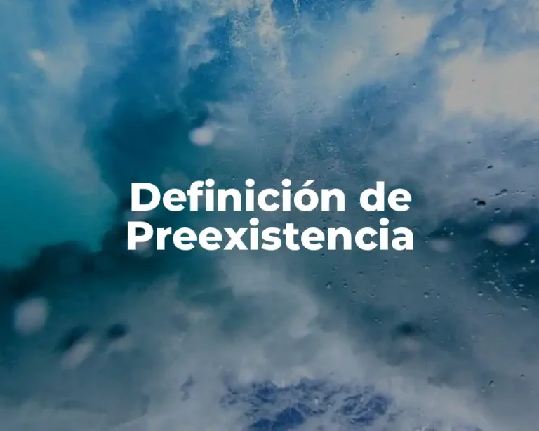 Definición de Preexistencia