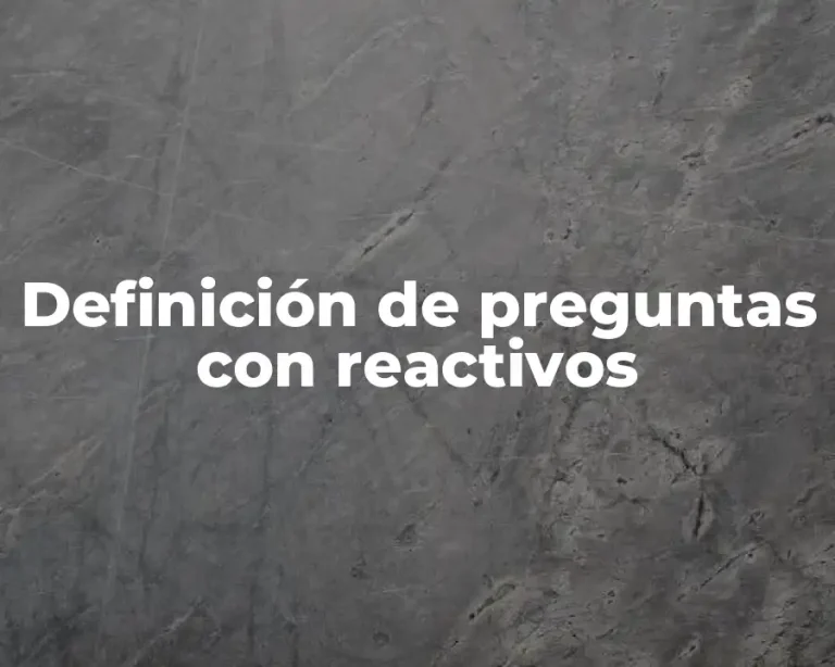Definición de preguntas con reactivos