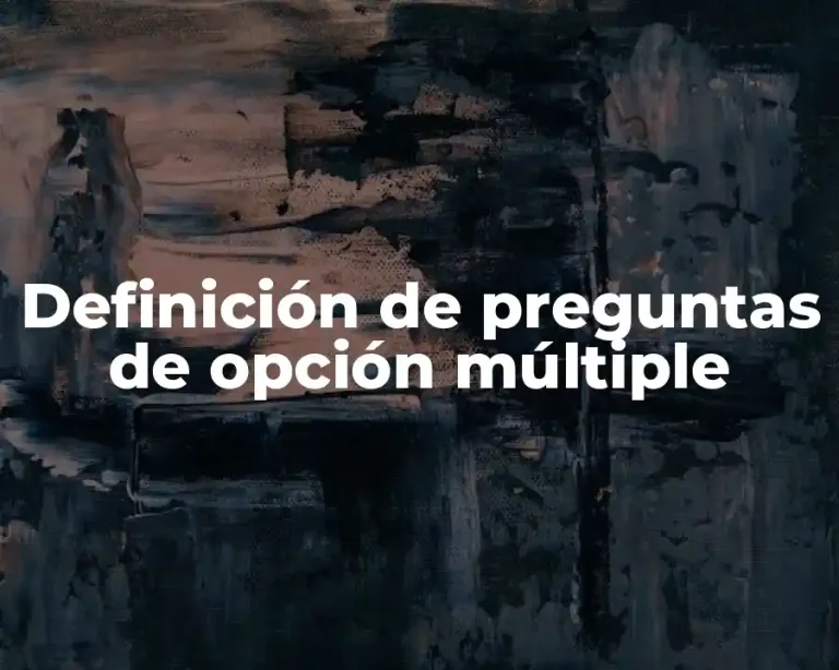 Definición de preguntas de opción múltiple