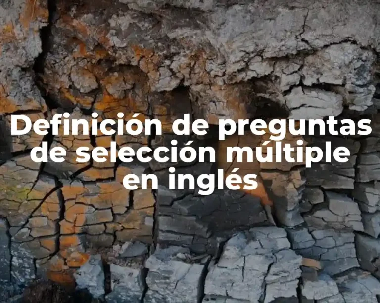 Definición de preguntas de selección múltiple en inglés