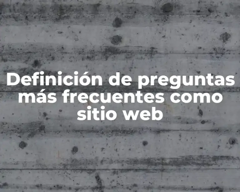 Definición de preguntas más frecuentes como sitio web