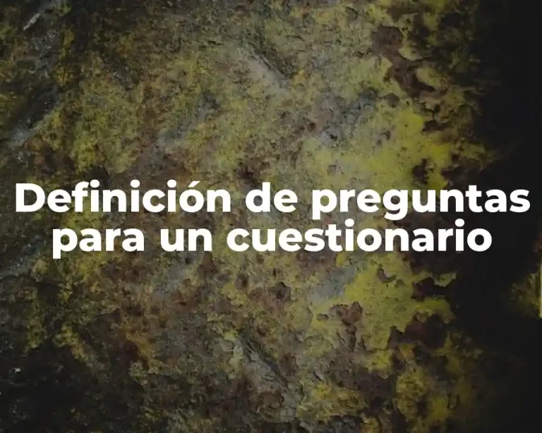 Definición de preguntas para un cuestionario