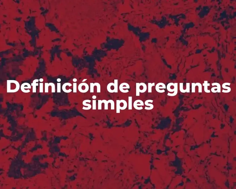 Definición de preguntas simples