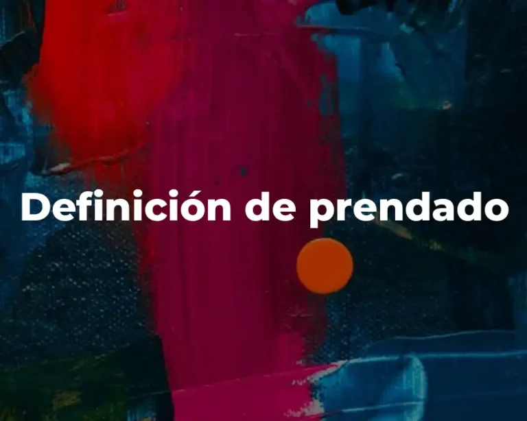 Definición de prendado