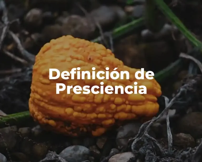 Definición de Presciencia