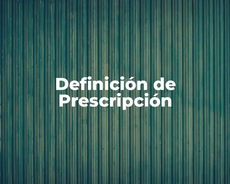 Definición de Prescripción