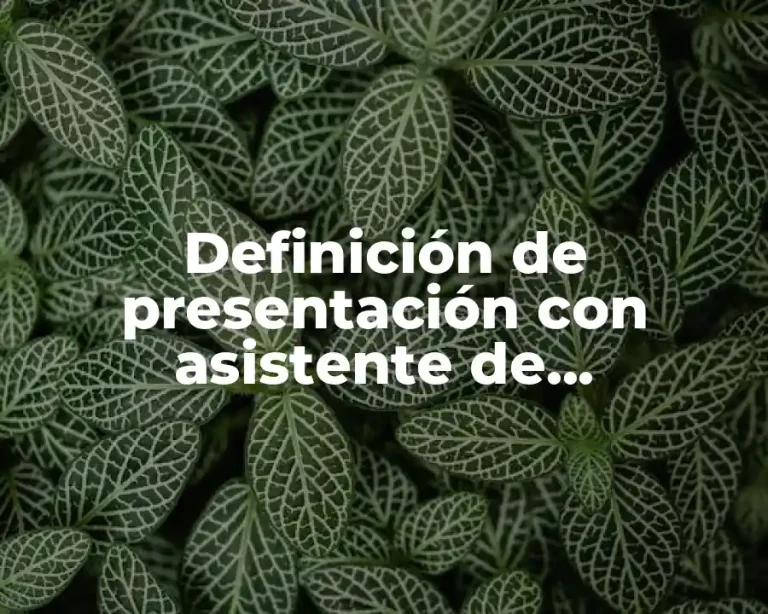 Definición de presentación con asistente de PowerPoint