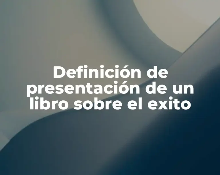 Definición de presentación de un libro sobre el exito