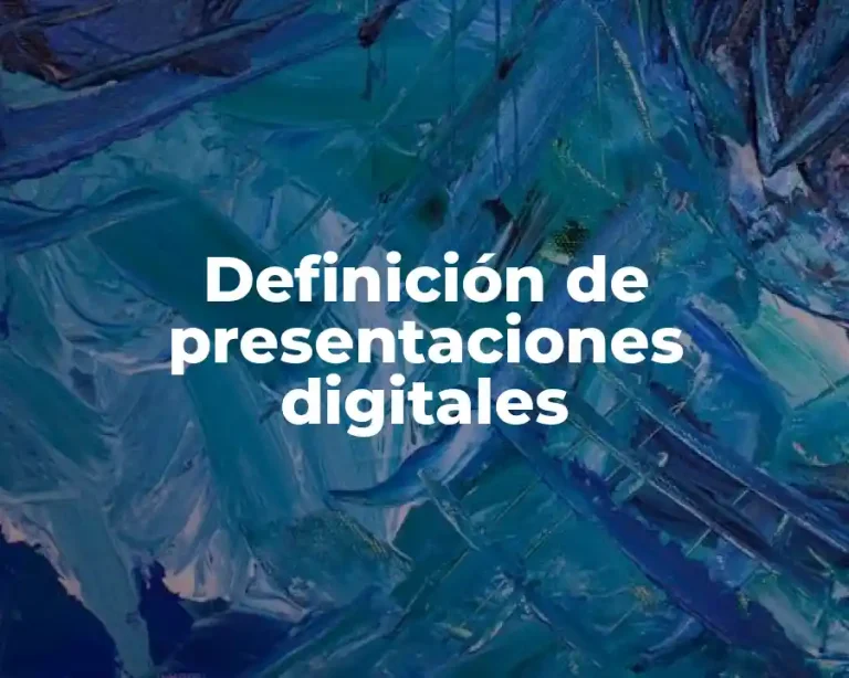 Definición de presentaciones digitales
