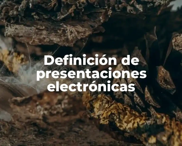 Definición de presentaciones electrónicas