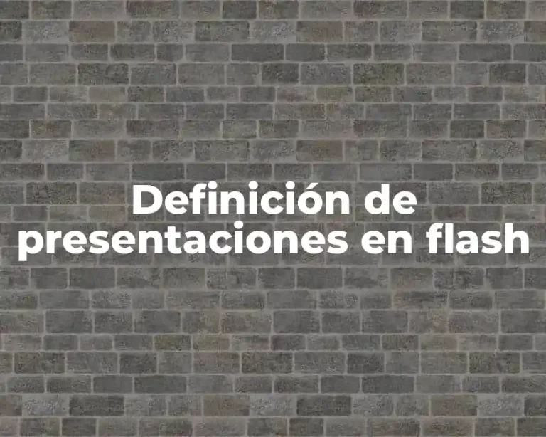 Definición de presentaciones en flash