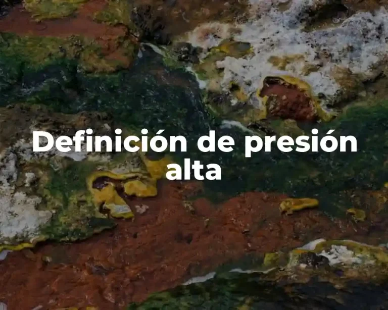 Definición de presión alta