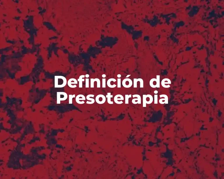 Definición de Presoterapia