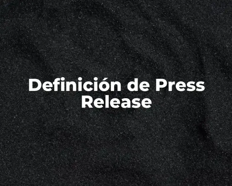 Definición de Press Release