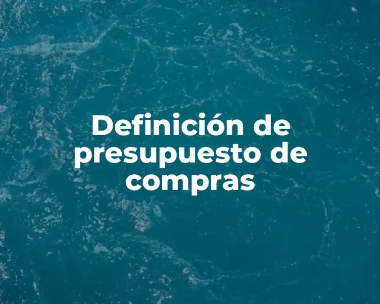Definición de presupuesto de compras