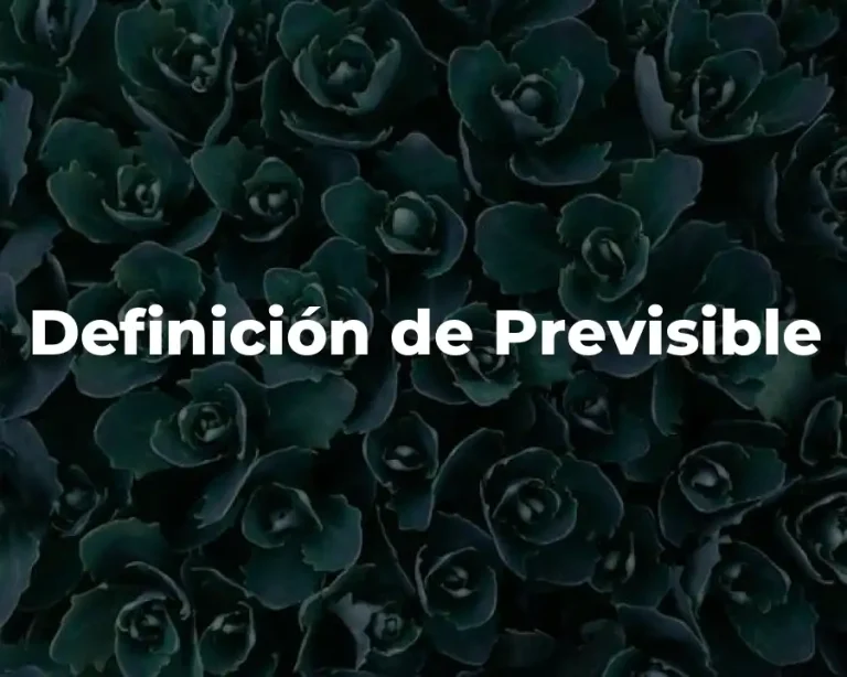 Definición de Previsible