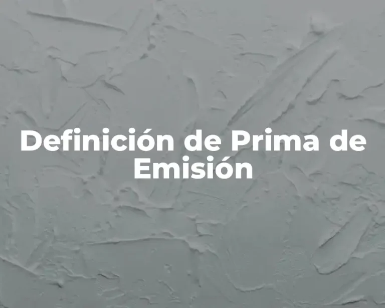 Definición de Prima de Emisión