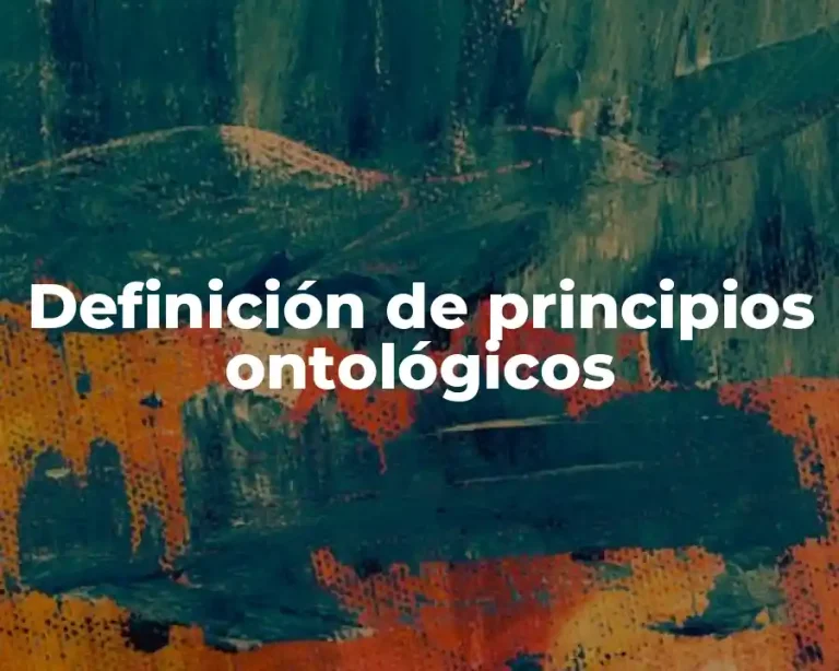 Definición de principios ontológicos