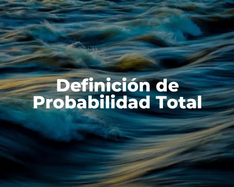 Definición de Probabilidad Total