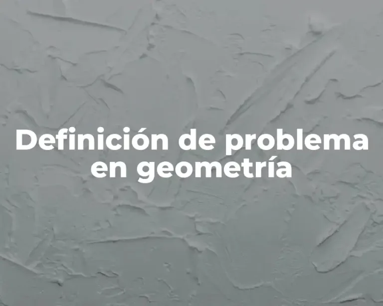 Definición de problema en geometría