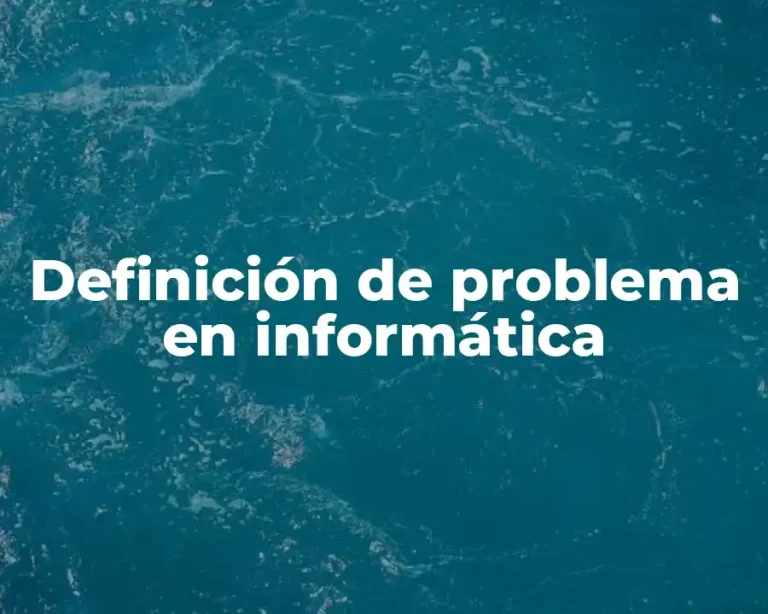 Definición de problema en informática