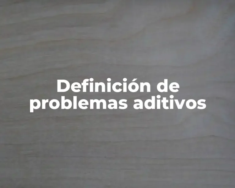 Definición de problemas aditivos