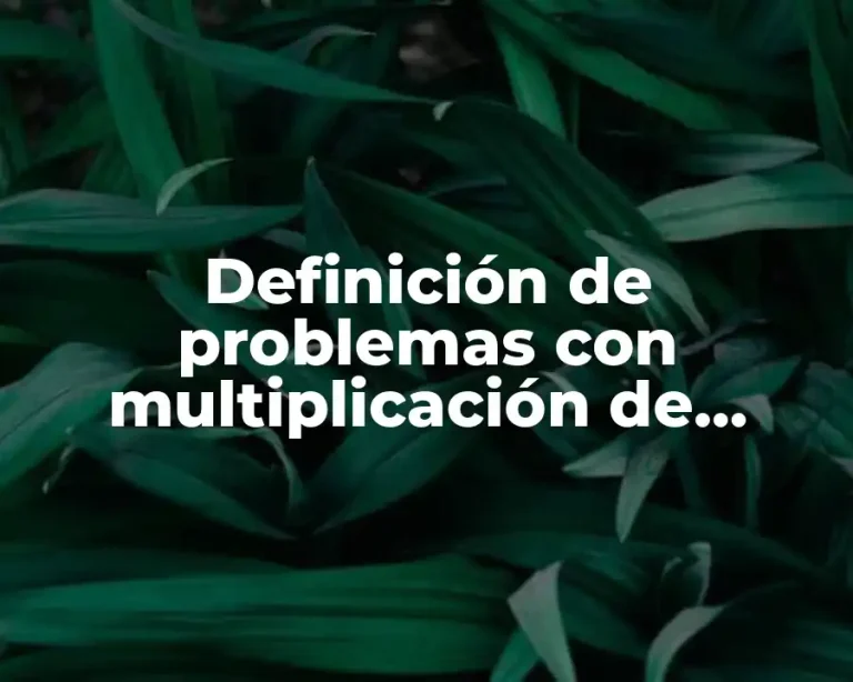 Definición de problemas con multiplicación de fracciones
