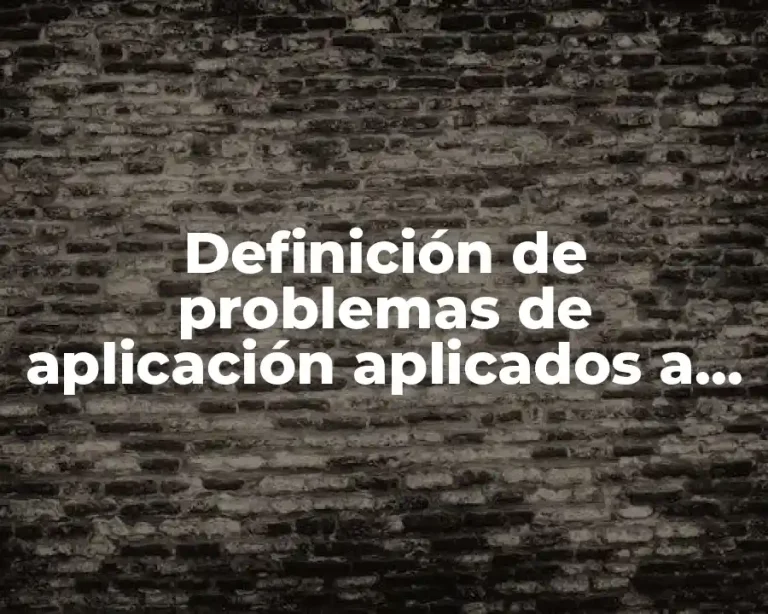 Definición de problemas de aplicación aplicados a la ingeniería electromecanica