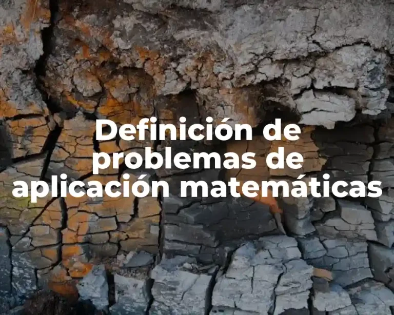 Definición de problemas de aplicación matemáticas