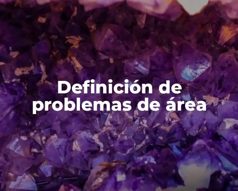 Definición de problemas de área