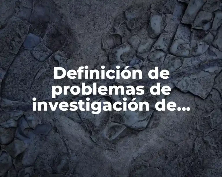 Definición de problemas de investigación de mercados