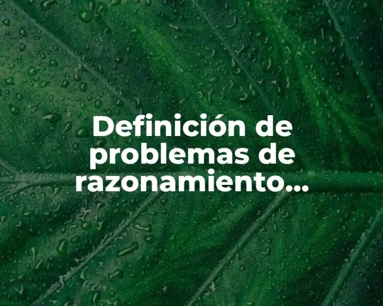 Definición de problemas de razonamiento matemático para primaria