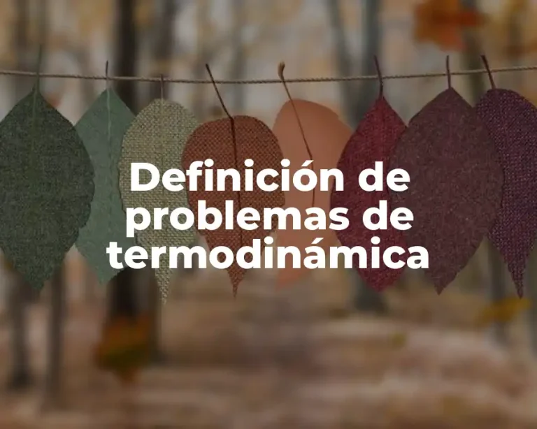 Definición de problemas de termodinámica