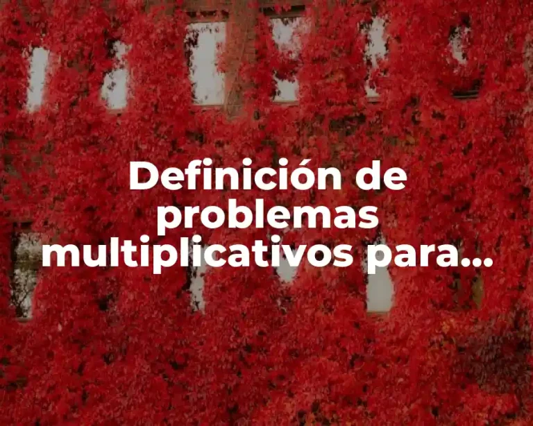Definición de problemas multiplicativos para tercer grado