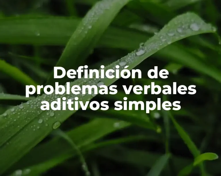 Definición de problemas verbales aditivos simples