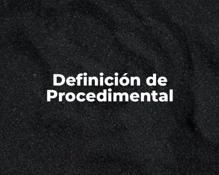Definición de Procedimental