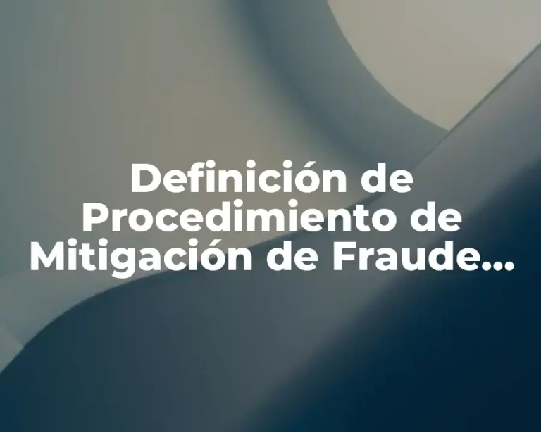 Definición de Procedimiento de Mitigación de Fraude Alimentario